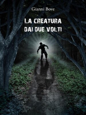 cover image of La creatura dai due volti